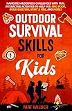 Outdoor Survival Skills for Kids