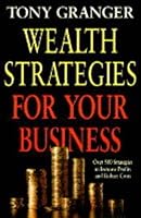 Wealth Strategies for Your Business 0712676023 Book Cover