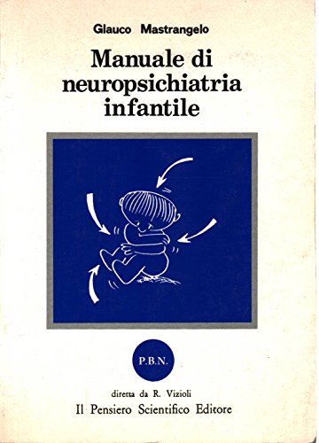 Manuale di neuropsichiatria infantile