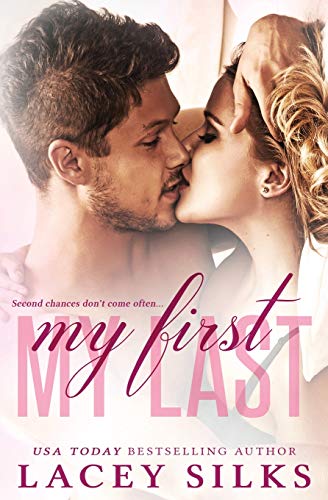 My First, My Last 1989362141 Book Cover