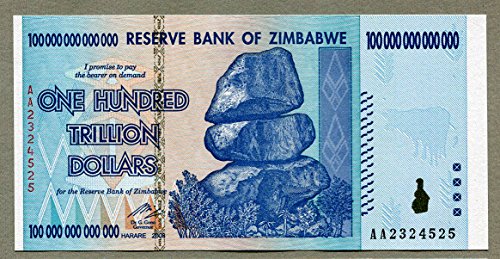 Billet Zimbabwe 100 Trillion Dollar Remarque argent de collection