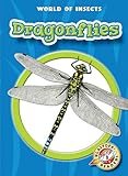 Dragonflies (Blastoff! Readers: World of Insects)