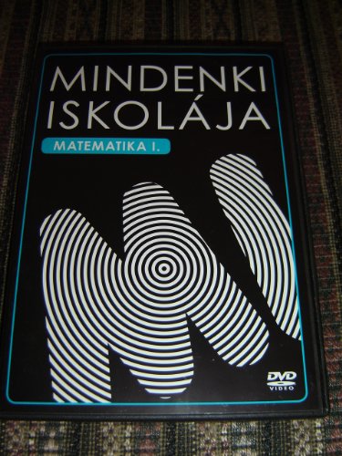 Mindenki Iskolaja MATEMATIKA 1. / Ami szÃ¡mÃ­thatÃ³, azt szÃ¡mÃ­tsd ki (25:47) / Ami mÃ©rhetÃµ, azt mÃ©rd meg (27:28) / Bonus: Ã–veges professzor - A lÃ¡thatÃ³ lÃ¡thatatlan (19:34) / with Dr. Sas ElemÃ©r, Antal Imre / Hungarian Audio