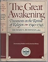 The Great Awakening, Documents on the Revival of Religion 1740-1745 B000M0XZXW Book Cover