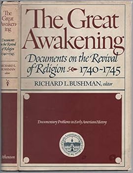Hardcover The Great Awakening, Documents on the Revival of Religion 1740-1745 [Unknown] Book