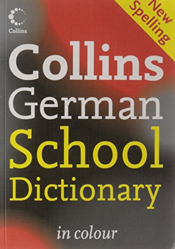 Télécharger Collins German School Dictionary Livre eBook France