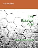 The Spoken War : Montauk Master Mayhem 1983207640 Book Cover