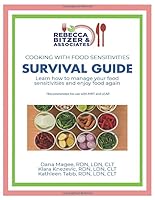 Cooking with Food Sensitivities Survival Guide: Learn How to Manage Your Food Sensitivities and Enjoy Food Again 0990401022 Book Cover