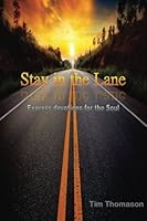 Stay In The Lane: Stay In The Lane 1975742346 Book Cover