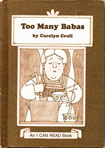 Too Many Babas (By: Carolyn Croll)