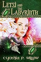 Letsi and the Labyrinth 1505677378 Book Cover