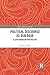 Political Discourse as Dialogue: A Latin American Perspective (Cultural Discourse Studies Series)