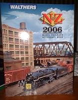 Walthers 2006 N&Z Railroad Reference Book 0941952754 Book Cover