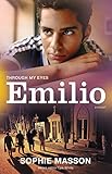 Emilio (Through My Eyes)