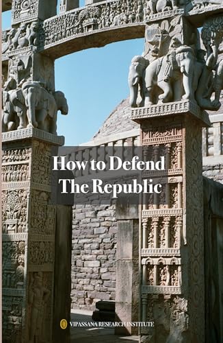 Defence Against External Invasion, How to Defend the Republic, Why was the Sakyan Republic Destroyed? (English Edition)