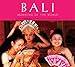 Bali: Morning of the World