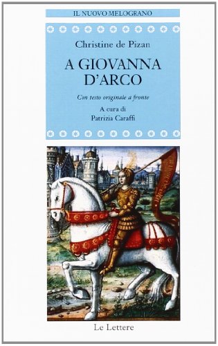 Giovanna D'Arco. Testo Francese A Fronte