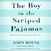 The Boy in the Striped Pajamas
