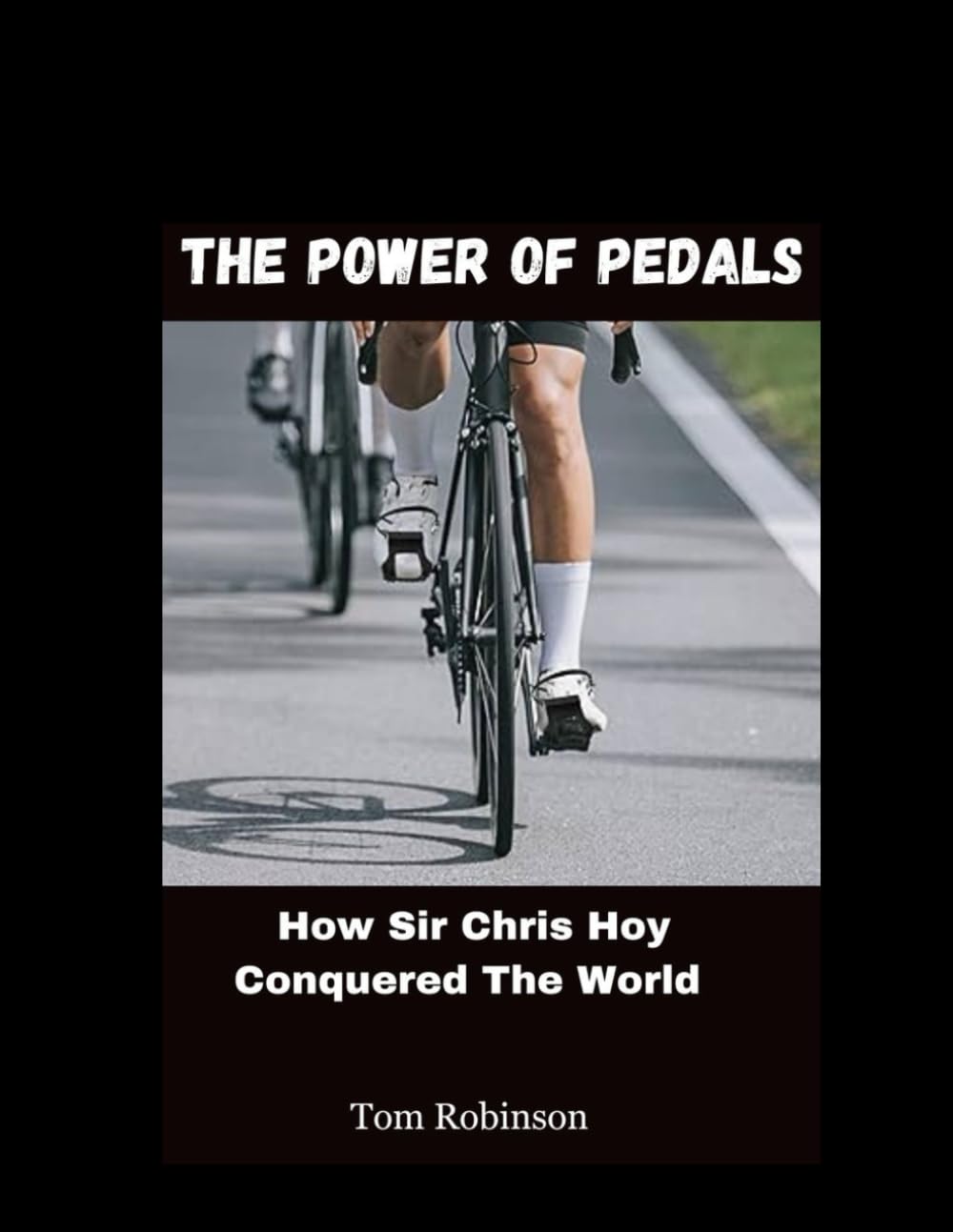 The Power of Pedals: How Sir Chris Hoy Conquered The World