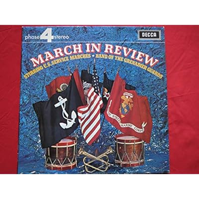 March in review, The band of the grenardier guards - U.S. navy anchors away - U.S. cavalry :! she wore a yellow ribbon - west point march - yankee doodle - dixie - over there - etc ...