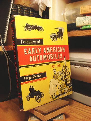 Treasury of Early American Automobiles 0517091194 Book Cover