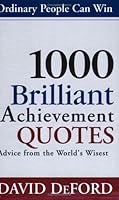 1000 Brilliant Achievement Quotes 0974856231 Book Cover