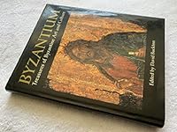 Byzantium: Treasures of Byzantine Art and Culture from British Collections 071410566X Book Cover