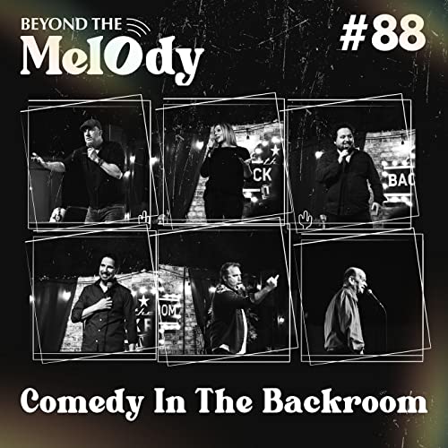 #88 Comedy In The Backroom