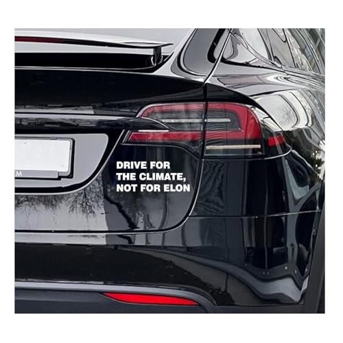MaNeaz Interessant Auto Aufkleber UV-Aufkleber | DRIVE FOR THE CLIMATE NOT FOR ELON | Wasserdicht und kratzfest für empfindliche Auto-Lacke ca. 11 x 4 3 cm(Weiß)