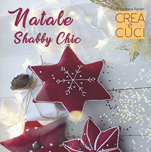Natale shabby chic. Crea e cuci