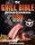 The Grill Bible • Smoker Cookbook 2024: 1200 Days of Tender & Juicy Bbq Recipes to Surprise Your Guests | Discover the Ultimate Texas Brisket Secrets and Become an Award-Winning Pitmaster