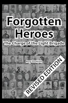 Hardcover Forgotten Heroes: The Charge of the Light Brigade Book
