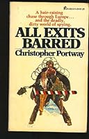 All Exits Barred 0523005113 Book Cover