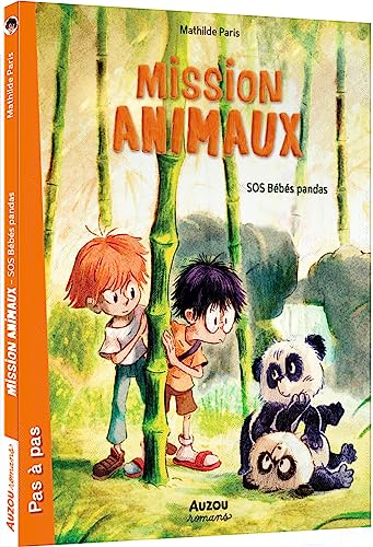 Mission animaux, Tome 3 : SOS bébés pandas