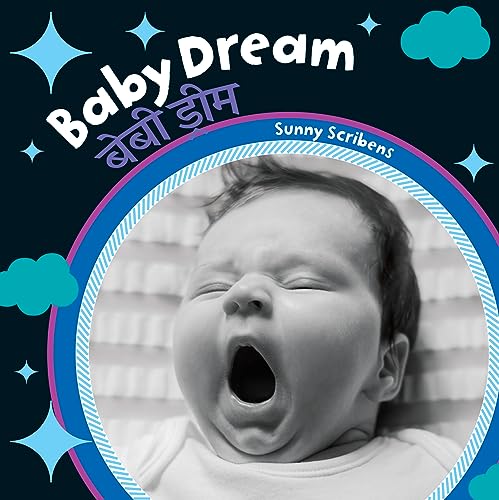 Baby Dream (Bilingual Hindi & English) (Baby's Day) (Hindi and English Edition)