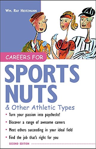 Careers for Sports Nuts & Other Athletic Types (Careers For Series)