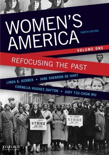 Women's America: Refocusing the Past, Volume One