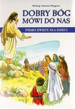 Hardcover Dobry Bóg Mówi Do Nas [Polish] Book