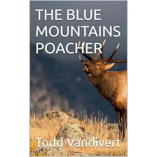 THE BLUE MOUNTAINS POACHER by Todd Vandivert episode artwork