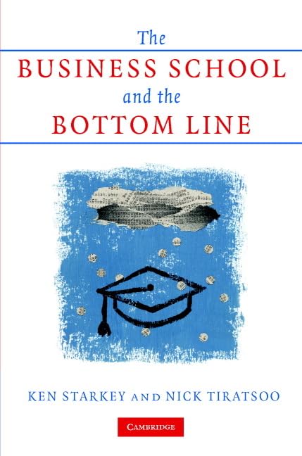 The Business School And The Bottom Line