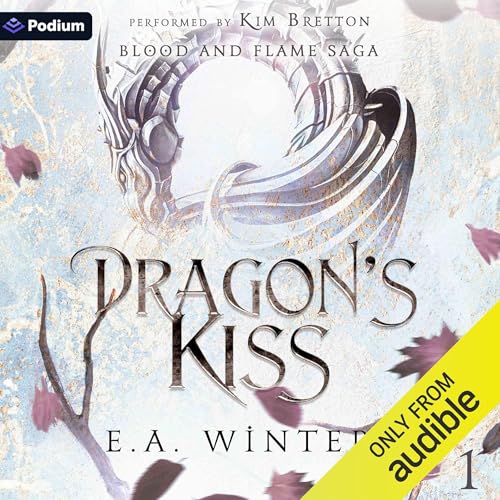 Dragon's Kiss by E.A. Winters episode artwork