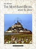The Mont-Saint-Michel Stone By Stone