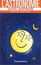 Download L'Astronomie sans aspirine PDF
