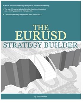 Paperback The EURUSD Strategy Builder (Coaching FX Traders' Trading Manuals) Book