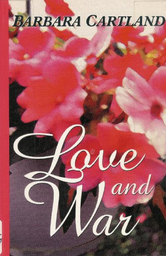Love and War [Large Print] 0783803117 Book Cover