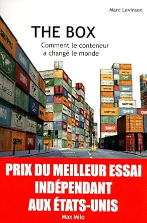THE BOX Comment le conteneur a changé le monde cover