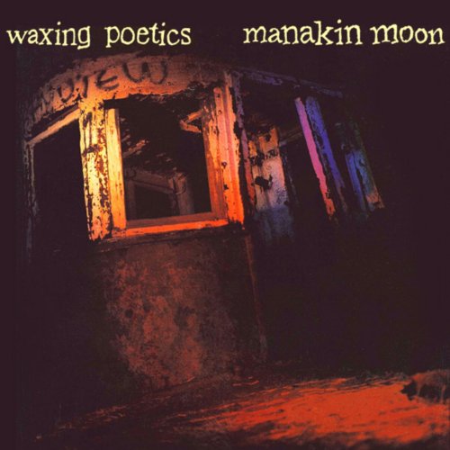 Manakin Moon Waxing Poetics Digital Music