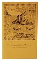 The European Vision of America - Notes on the Exhibition B001DJBQ4Q Book Cover