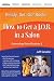 Ready, Set, Go! Cosmetology School Graduate Book 3: How to get a J.O.B. in a Salon (Volume 3)
