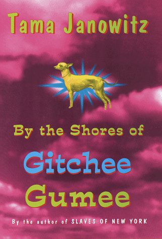 By the Shores of Gitchee Gumee: Janowitz, Tama: 9780517702987: Amazon ...